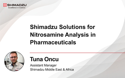 Shimadzu Solutions for Nitrosamine Analysis in Pharmaceuticals