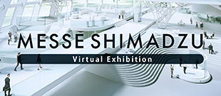 Virtual Showroom MESSE SHIMADZU